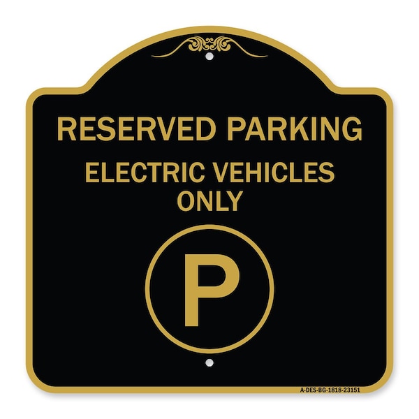 Signmission Reserved Parking Electric Vehicles With ParkingHeavy-Gauge Aluminum Sign, 18" x 18", BG-1818-23151 A-DES-BG-1818-23151 - main